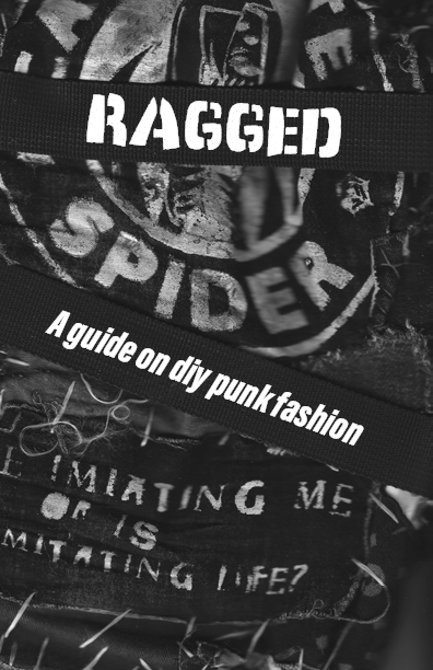 Ragged: A guide on diy punk fashion